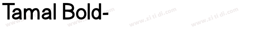 Tamal Bold字体转换